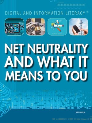 cover image of Net Neutrality and What It Means to You